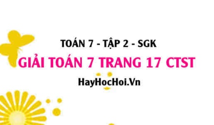 Giải Toán 7 trang 17 tập 2 Chân trời sáng tạo SGK